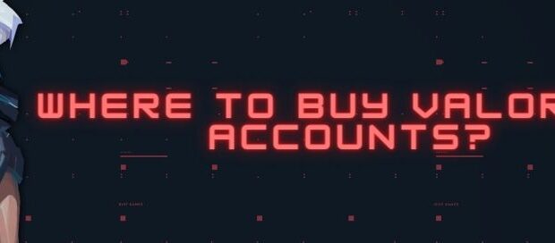 Where to buy valorant accounts