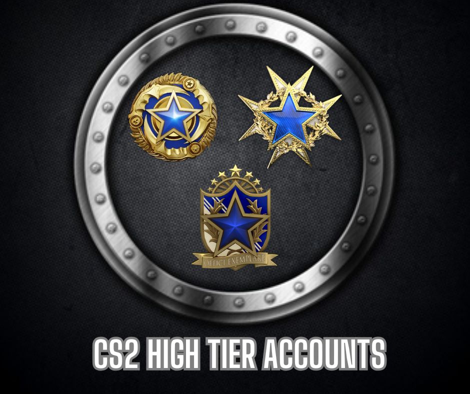 CS2 High Tier Accounts CS2 High Tier Accounts